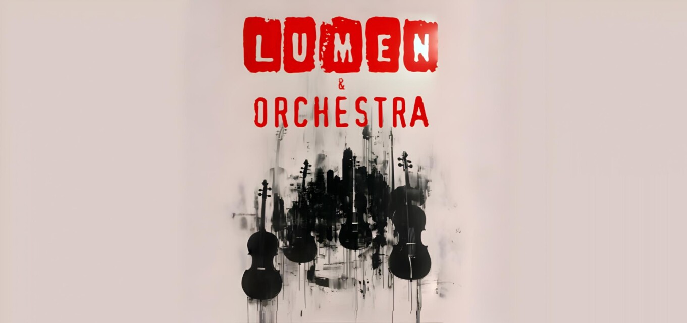 LUMEN & ORCHESTRA